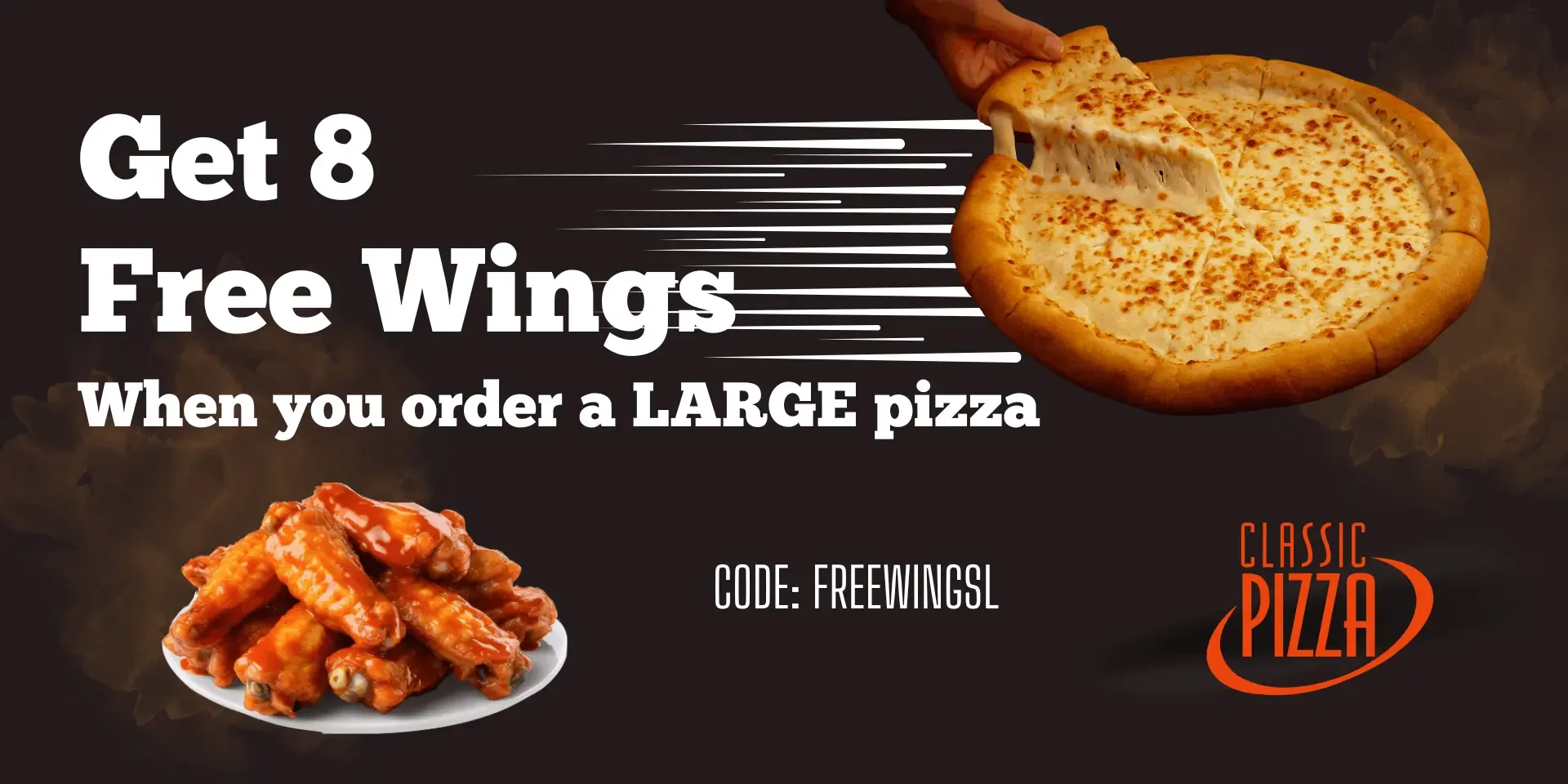 8 Free Wings Promo. Classic Pizza Deals. Best Pizza In Santa monica.